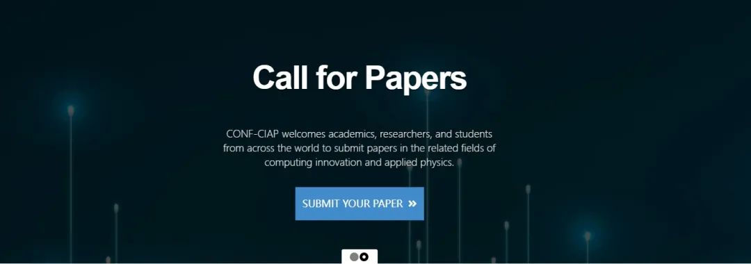 【EI,CPCI,CNKI】第四届计算创新与应用物理国际学术会议(CONF-CIAP 2025)